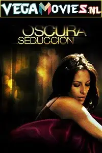 18 oscura seduccion 2011