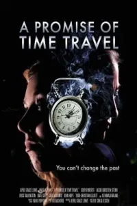 a promise of time travel 2016