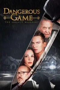 dangerous game the legacy murders 2022