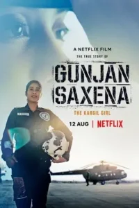 gunjan saxena the kargil girl 2020