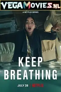 keep breathing netflix original 2022