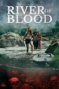 river of blood 2024