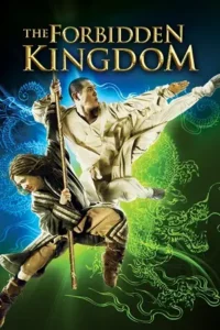 the forbidden kingdom 2008