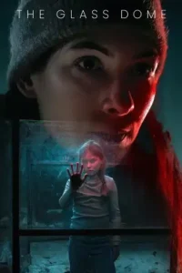 the glass dome season 1 2025