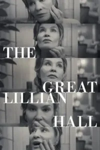the great lillian hall 2024