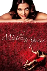 the mistress of spices 2005