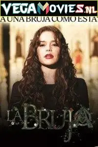 the witch la bruja season 1