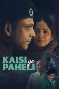 kaisi ye paheli 2025