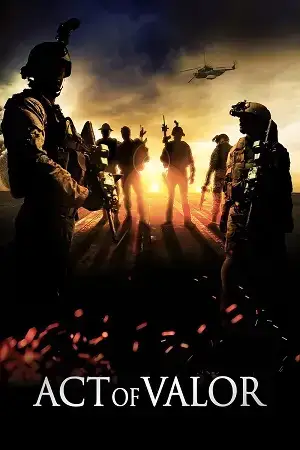 Download Act of Valor (2012) BluRay Dual Audio {Hindi English} 480p [335MB] | 720p [1.2GB] | 1080p [2.8GB]