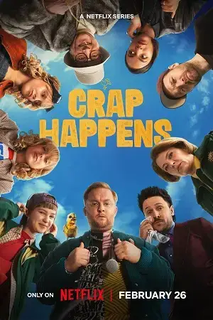Download Crap Happens (2026) Season 1 Dual Audio {Hindi English} Netflix Original WEB Series 480p | 720p | 1080p WEB DL