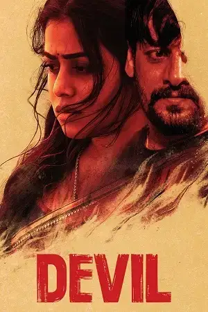 Download Devil (2024) Dual Audio [Hindi + Tamil] UNCUT WeB DL 480p [300MB] | 720p [1.2GB] | 1080p [3.2GB]