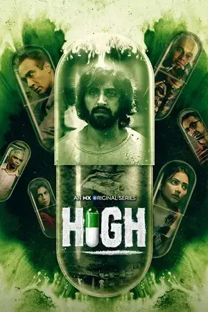 Download High (Season 1) Hindi Complete Web Series 480p | 720p | 1080p WEB DL