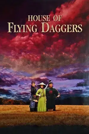 Download House of Flying Daggers (2004) Blu Ray Dual Audio {Hindi Chinese} 480p [600MB] | 720p [1.2GB] | 1080p [2.5GB]