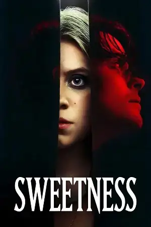 Download Sweetness (2025) {English with Subtitles} Full Movie WEB DL 480p [300MB] | 720p [800MB] | 1080p [2GB]