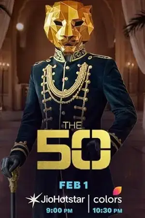 Download The 50 (Season 01) Hindi Grand Premier TV Show 1080p | 720p WEB DL [E01 Added]