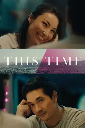 Download This Time (2023) {English with Subtitles} Full Movie WEB DL 480p [300MB] | 720p [700MB] | 1080p [1.7GB]
