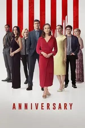 Download Anniversary (2025) WEB DL Dual Audio {Hindi English} 480p [380MB] | 720p [1.1GB] | 1080p [2.5GB]
