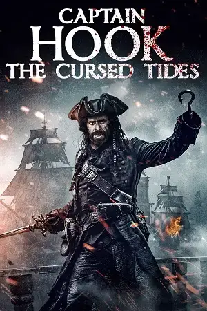 Download Captain Hook: The Cursed Tides (2025) WEB DL Dual Audio {Hindi English} 480p [400MB] | 720p [1GB] | 1080p [2.1GB]