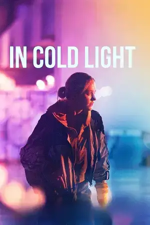 Download In Cold Light (2025) WEB DL {English With Subtitles} Full Movie 480p [300MB] | 720p [780MB] | 1080p [1.9GB]