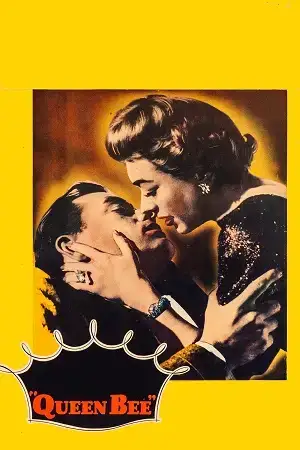 Download Queen Bee (1955) Blu Ray Dual Audio {Hindi English} 480p [360MB] | 720p [1.1GB] | 1080p [2.4GB]