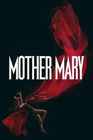 Download Mother Mary (2026) WEB DL {English With Subtitles} Full Movie 480p [400MB] | 720p [1.1GB] | 1080p [2.4GB]